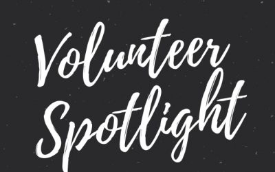 Volunteer Spotlights of the Month!